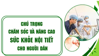 Chú trọng chăm sóc và nâng cao sức khỏe nội tiết cho người dân