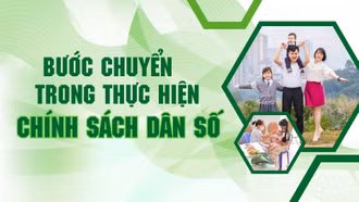 Bước chuyển trong thực hiện chính sách dân số