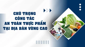 Chú trọng công tác an toàn thực phẩm tại địa bàn vùng cao