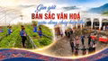 Gìn giữ bản sắc văn hoá giữa dòng chảy hiện đại