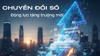 Chuyển đổi số - động lực tăng trưởng mới