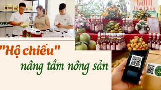 "Hộ chiếu" nâng tầm nông sản