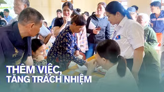 Thêm việc, tăng trách nhiệm