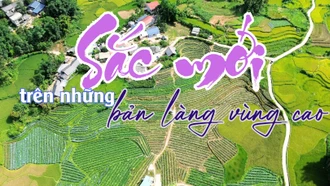 Sắc mới trên những bản làng vùng cao