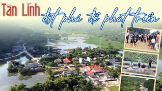 Tân Lĩnh đột phá để phát triển