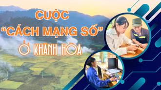 Cuộc “cách mạng số” ở Khánh Hòa