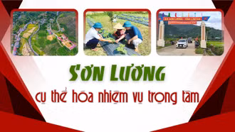 Sơn Lương cụ thể hóa nhiệm vụ trọng tâm