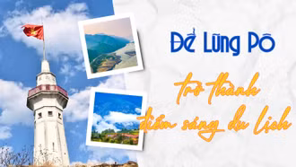 Để Lũng Pô trở thành điểm sáng du lịch