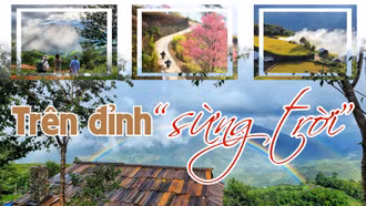 Trên đỉnh “sừng trời”