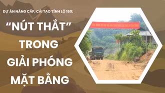 “Nút thắt” trong giải phóng mặt bằng