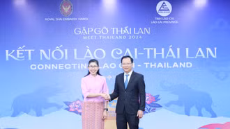 Gặp gỡ Thái Lan: Kết nối Lào Cai - Thái Lan