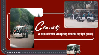 Cần xử lý xe điện chở khách không chấp hành các quy định quản lý