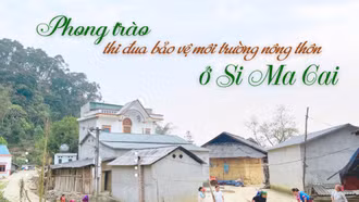 [Ảnh] Phong trào thi đua bảo vệ môi trường nông thôn ở Si Ma Cai