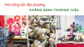 Nơi nông sản địa phương khẳng định thương hiệu