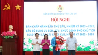 Bầu bổ sung chức danh Phó Chủ tịch Liên đoàn Lao động tỉnh Lào Cai khóa XVII