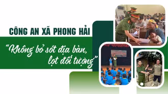 Công an xã Phong Hải: "Không bỏ sót địa bàn, lọt đối tượng"
