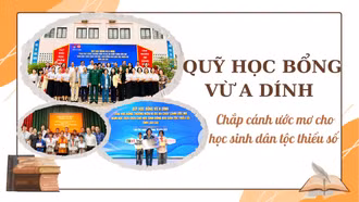 Chắp cánh ước mơ cho nhiều học sinh dân tộc thiểu số 