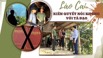 Lào Cai kiên quyết nói không với tà đạo