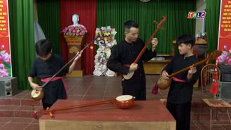 Khám phá Lào Cai: Cây đàn tính của đồng bào Tày