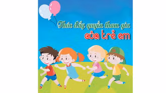 Thúc đẩy quyền tham gia của trẻ em