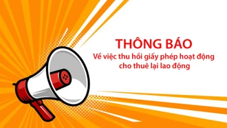 Thông báo về việc thu hồi giấy phép hoạt động cho thuê lại lao động
