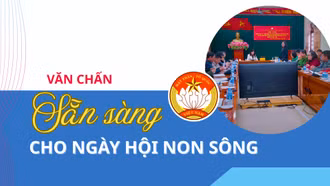 Văn Chấn: Sẵn sàng cho Ngày hội non sông