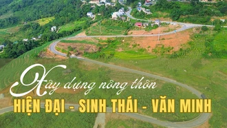 Xây dựng nông thôn hiện đại, sinh thái, văn minh