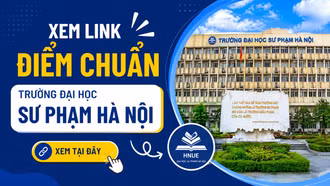 Xem link điểm chuẩn Trường Đại học sư phạm Hà Nội