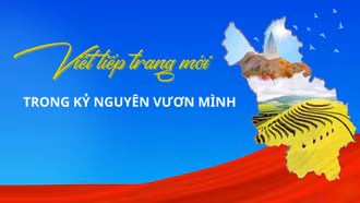Viết tiếp trang mới trong kỷ nguyên vươn mình