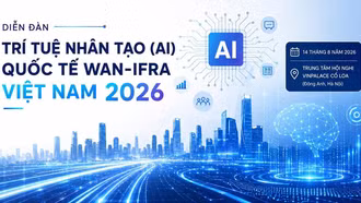 Lần đầu tiên tổ chức Diễn đàn Trí tuệ nhân tạo (AI) quốc tế WAN-IFRA tại Việt Nam