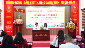 Sinh hoạt chuyên đề “Ứng dụng kỹ năng số trong giảng dạy lý luận chính trị”