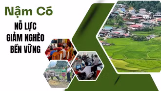 Nậm Có nỗ lực giảm nghèo bền vững