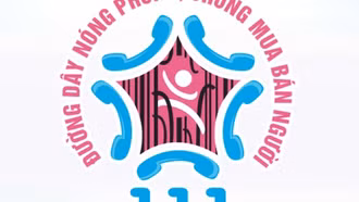 Tổng đài 111 tiếp nhận tố giác, tin báo về hành vi mua bán người