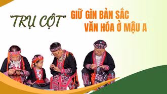 Hạt nhân gìn giữ bản sắc văn hóa ở Mậu A