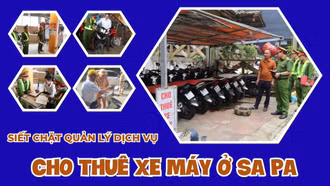 Siết chặt quản lý dịch vụ cho thuê xe máy ở Sa Pa