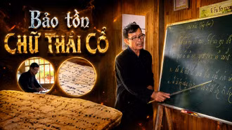Nỗ lực bảo tồn chữ Thái cổ ở vùng Mường Lò