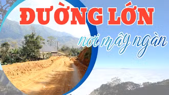 Đường lớn nơi mây ngàn