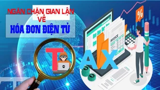 Ngừng xuất hóa đơn điện tử đối với người nộp thuế có dấu hiệu gian lận