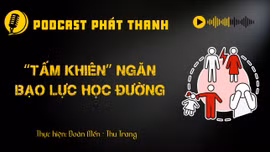 Tấm khiên ngăn bạo lực học đường