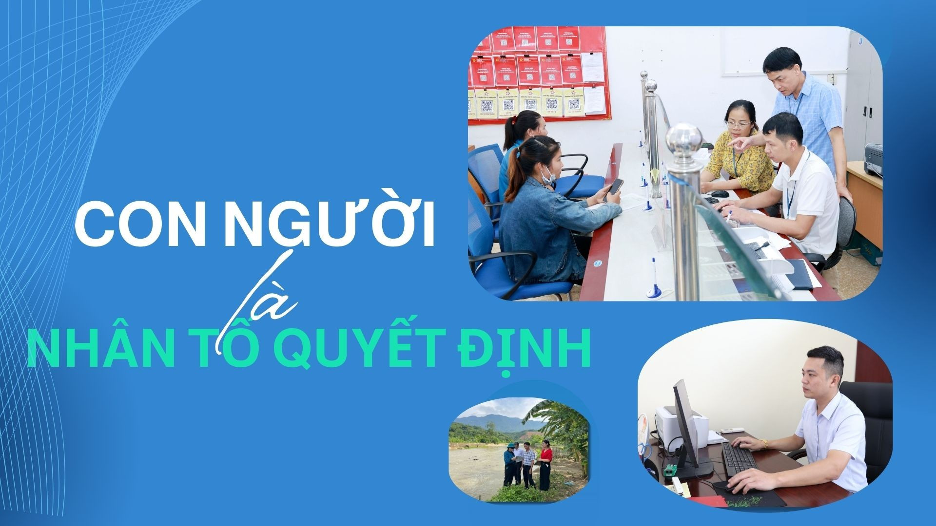 Con người là nhân tố quyết định