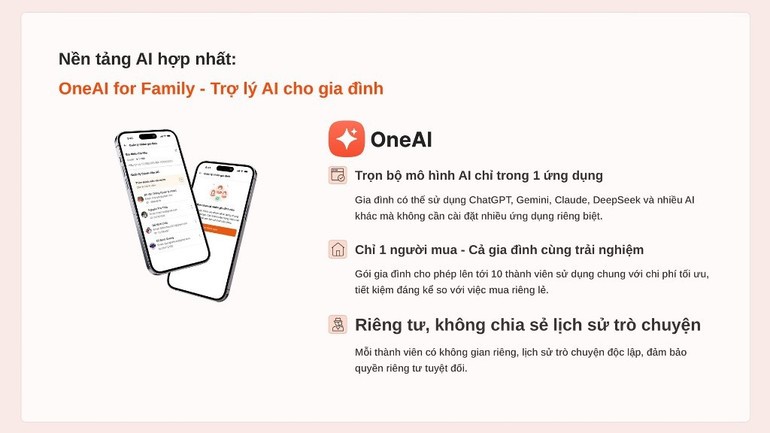 Nền tảng AI hợp nhất OneAI for Family - trợ lý AI cho gia đình. Nền tảng AI hợp nhất OneAI for Family - trợ lý AI cho gia đình.