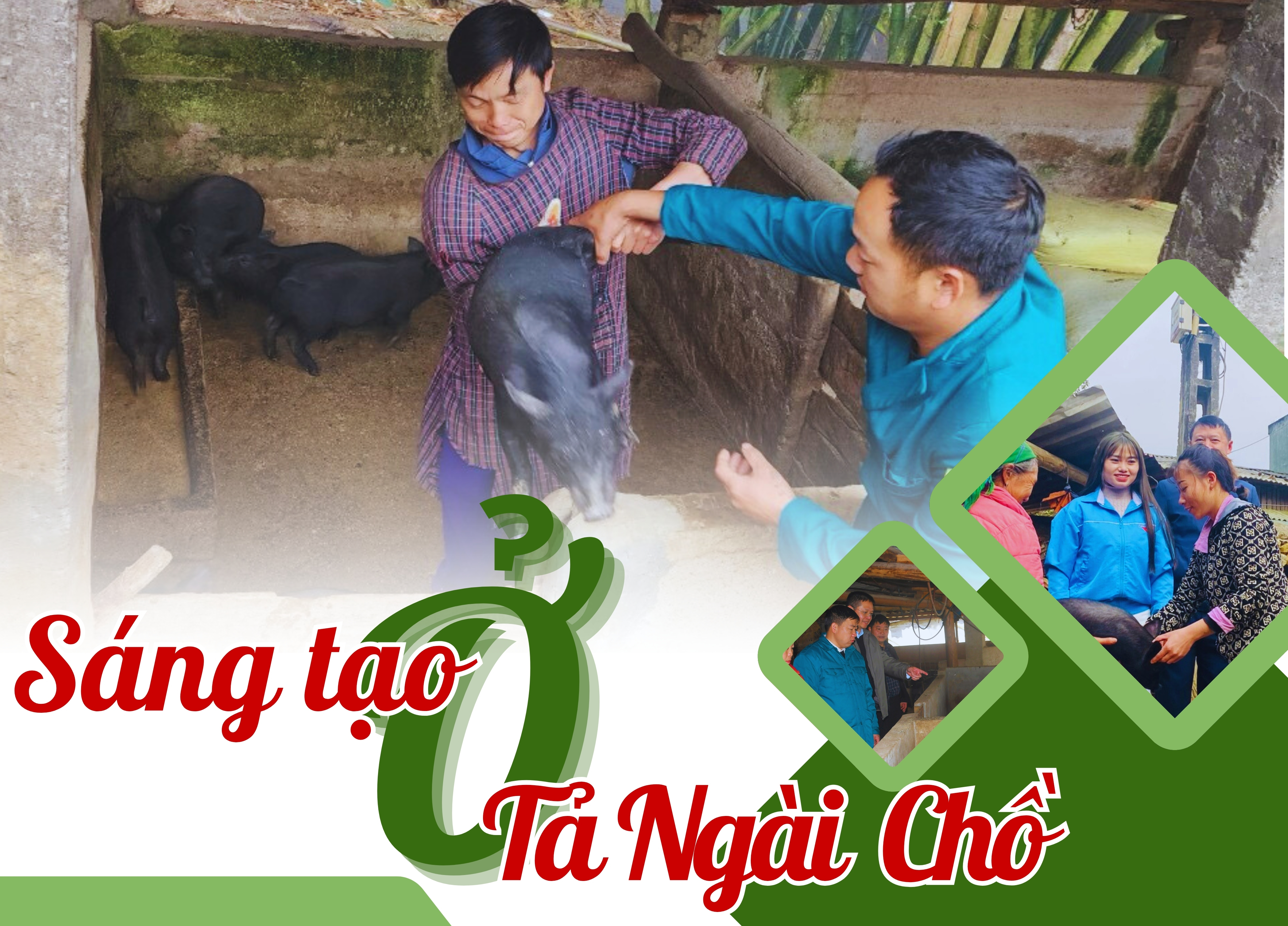 Sáng tạo ở Tả Ngài Chồ