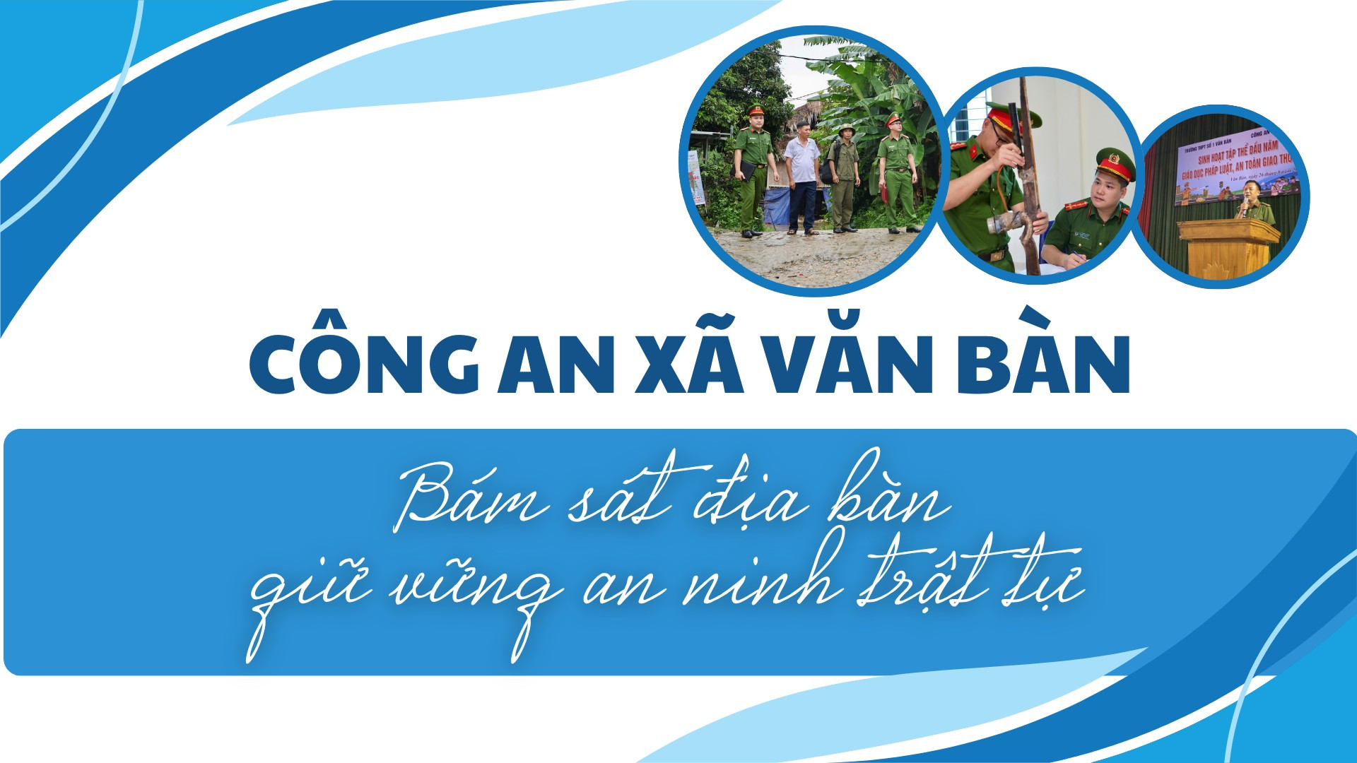 Công an xã Văn Bàn bám sát địa bàn, giữ vững an ninh, trật tự