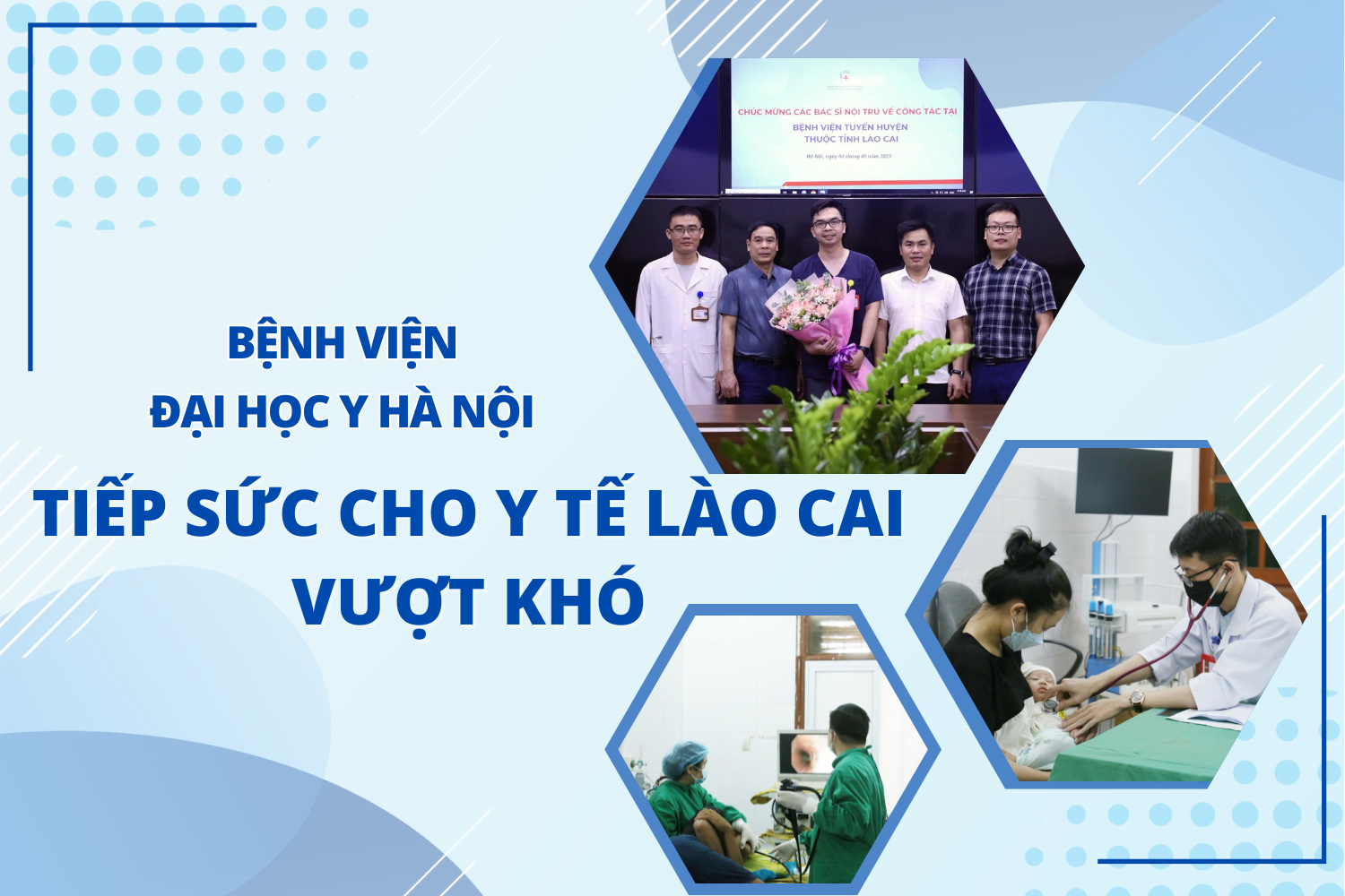Bệnh viện Đại học Y Hà Nội: Tiếp sức cho y tế Lào Cai vượt khó