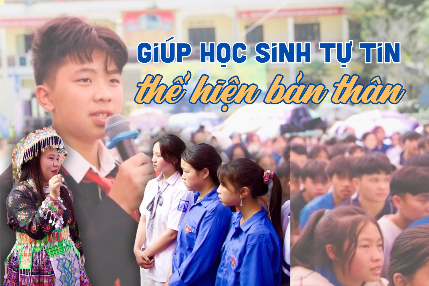 Giúp học sinh tự tin thể hiện bản thân