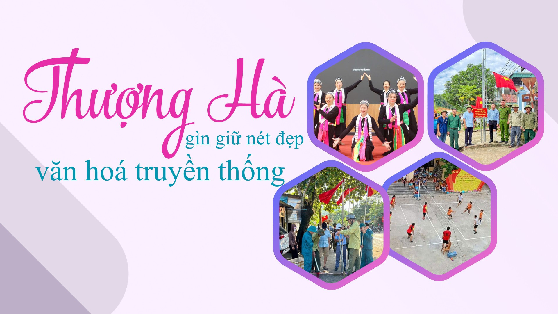 Thượng Hà gìn giữ nét đẹp văn hóa truyền thống