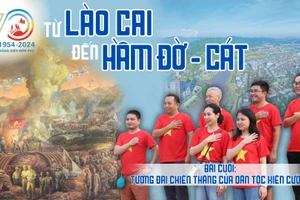 Bài cuối: Tượng đài chiến thắng của dân tộc kiên cường
