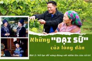 Những "đại sứ" của lòng dân