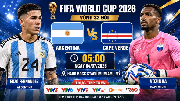 Trực tiếp Argentina - Cape Verde: Hiện tượng châu Phi có thể gây khó?