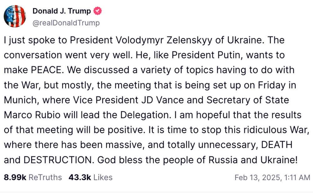 Tổng thống Trump: Mỹ - Nga nhất trí lập tức đàm phán kết thúc xung đột ở Ukraine ảnh 2 Tổng thống Trump: Mỹ - Nga nhất trí lập tức đàm phán kết thúc xung đột ở Ukraine ảnh 2